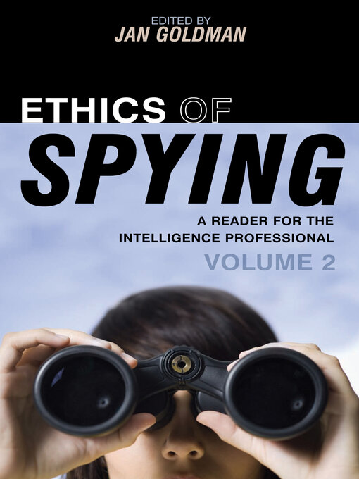 Title details for Ethics of Spying, Volume 2 by Jan Goldman - Available